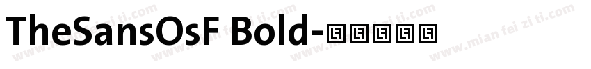 TheSansOsF Bold字体转换